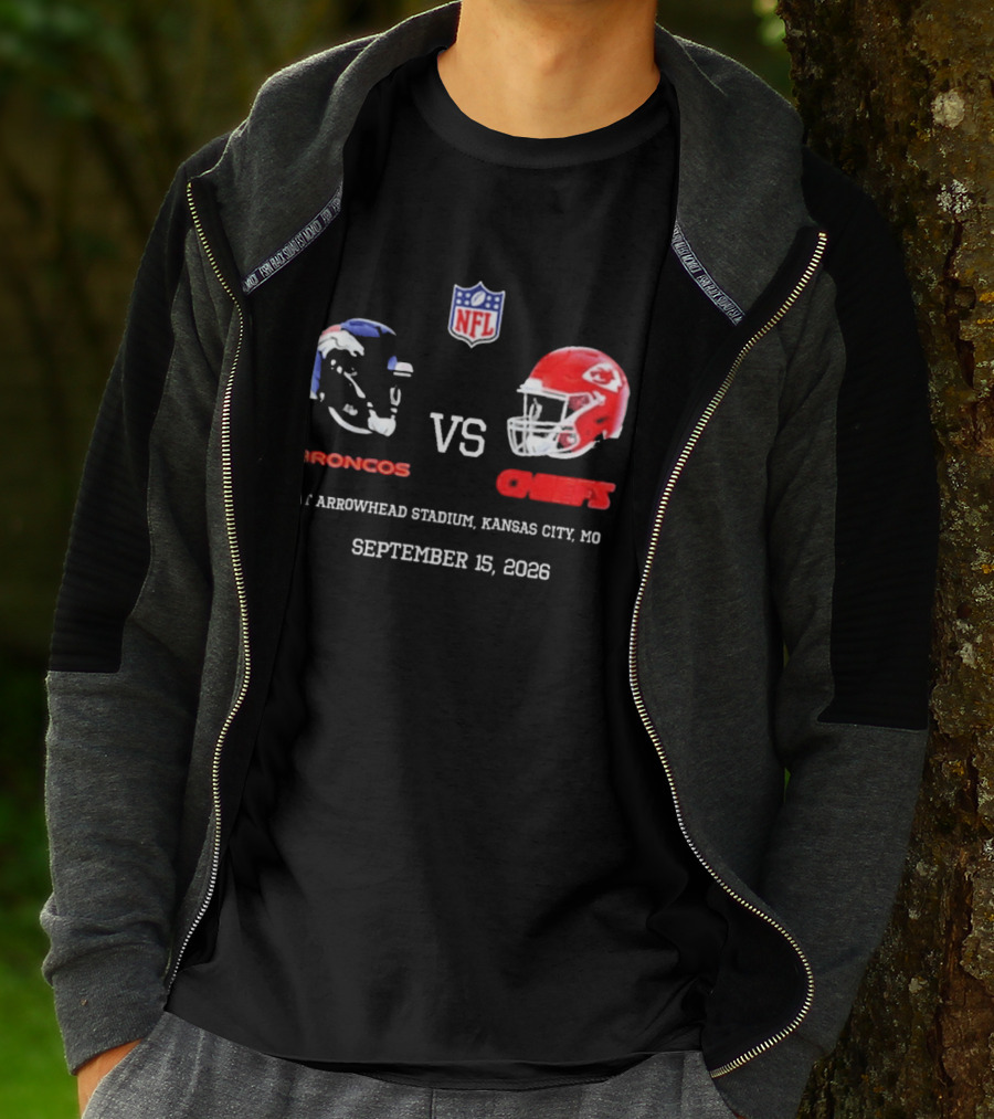 Denver Broncos Vs Kansas City Chiefs NFL Game At Arrowhead Stadium September 15 2026 T-Shirt