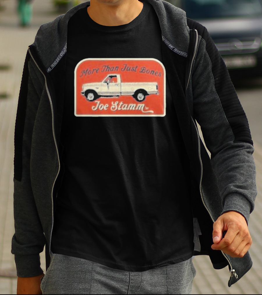 More Than Just Bones Joe Stamm Pickup Truck T-Shirt