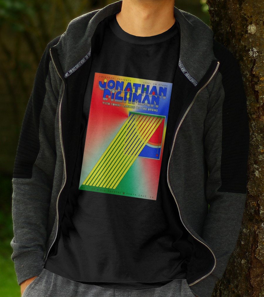 Jonathan Richman Live On Stage With Tommy Larkins Rio Theatre Santa Cruz December 11 2026 T-Shirt