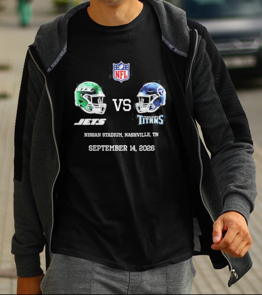 NFL New York Jets Vs Tennessee Titans Game Nissan Stadium Nashville September 14 2026 T-Shirt