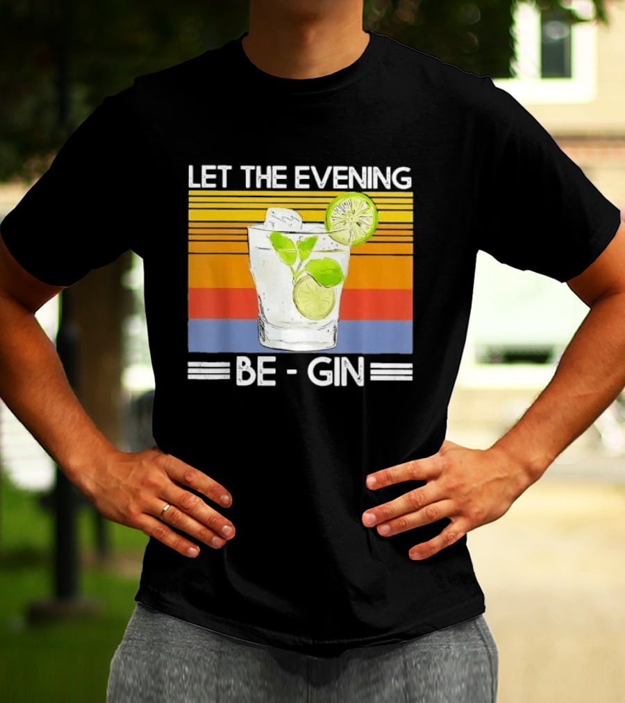 Let The Evening Be Gin Lime Mint Sunset T-Shirt