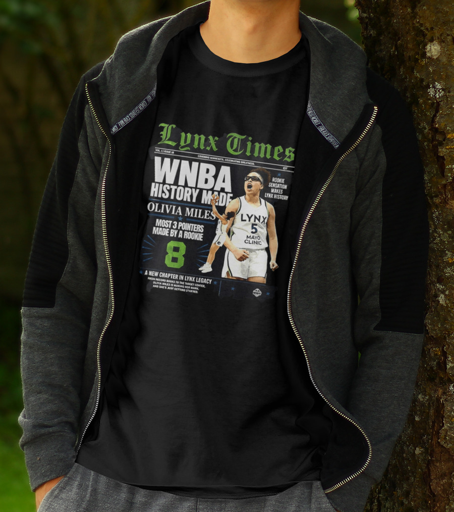 WNBA History Made Olivia Miles Lynx Times Most 3 Pointers By A Rookie T-Shirt