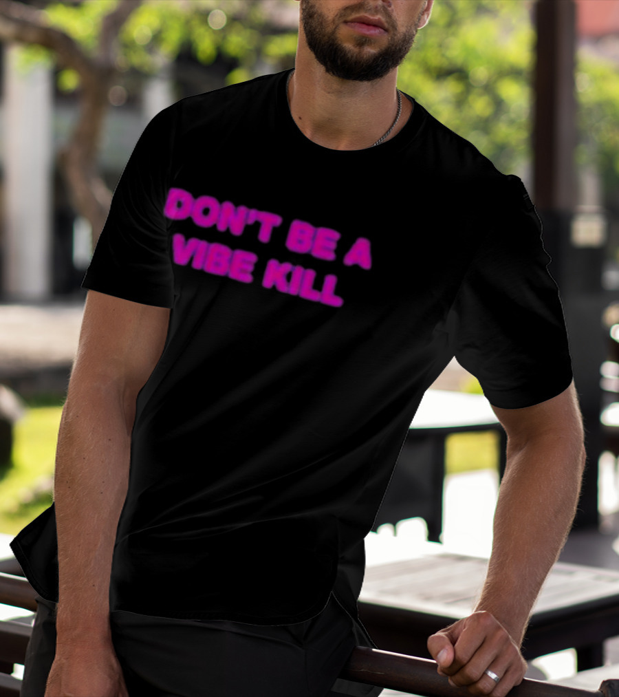 Madonna Don't Be A Vibe Kill Pink T-Shirt