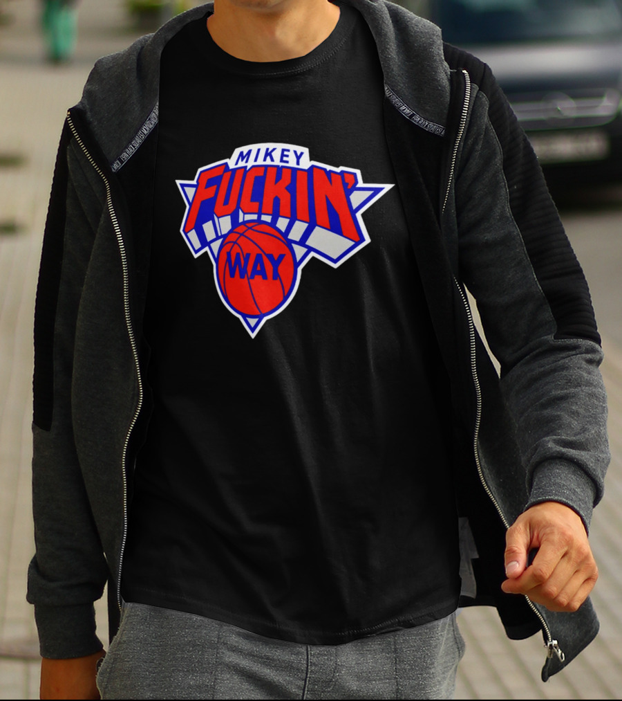 Mikey Fuckin' Way Basketball Knicks T-Shirt