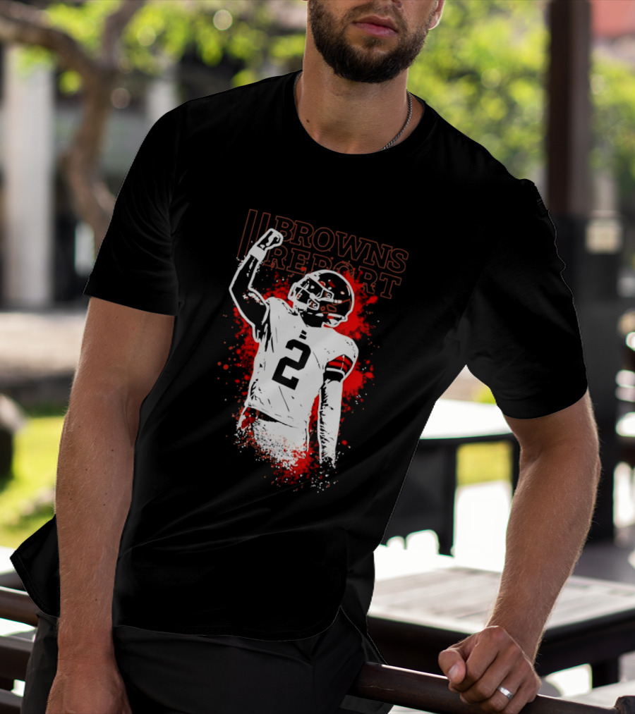 Shedeur Sanders Perfect Timing 2 Browns Report Cleveland Browns T-Shirt