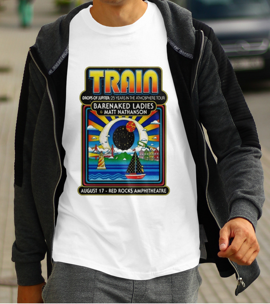 Train Drops Of Jupiter 25 Years In The Atmosphere Tour Barenaked Ladies Matt Nathanson August 17 Red Rocks Amphitheatre T-Shirt
