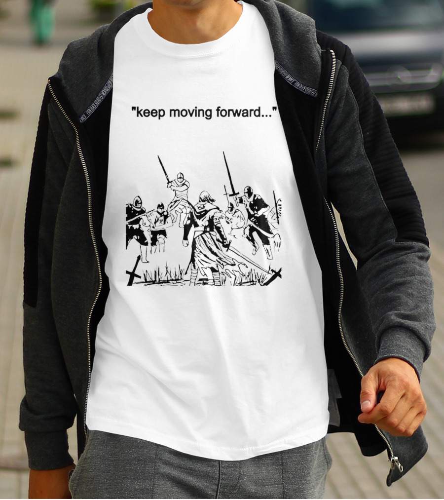 Keep Moving Forward Medieval Battle Scene Warriors T-Shirt