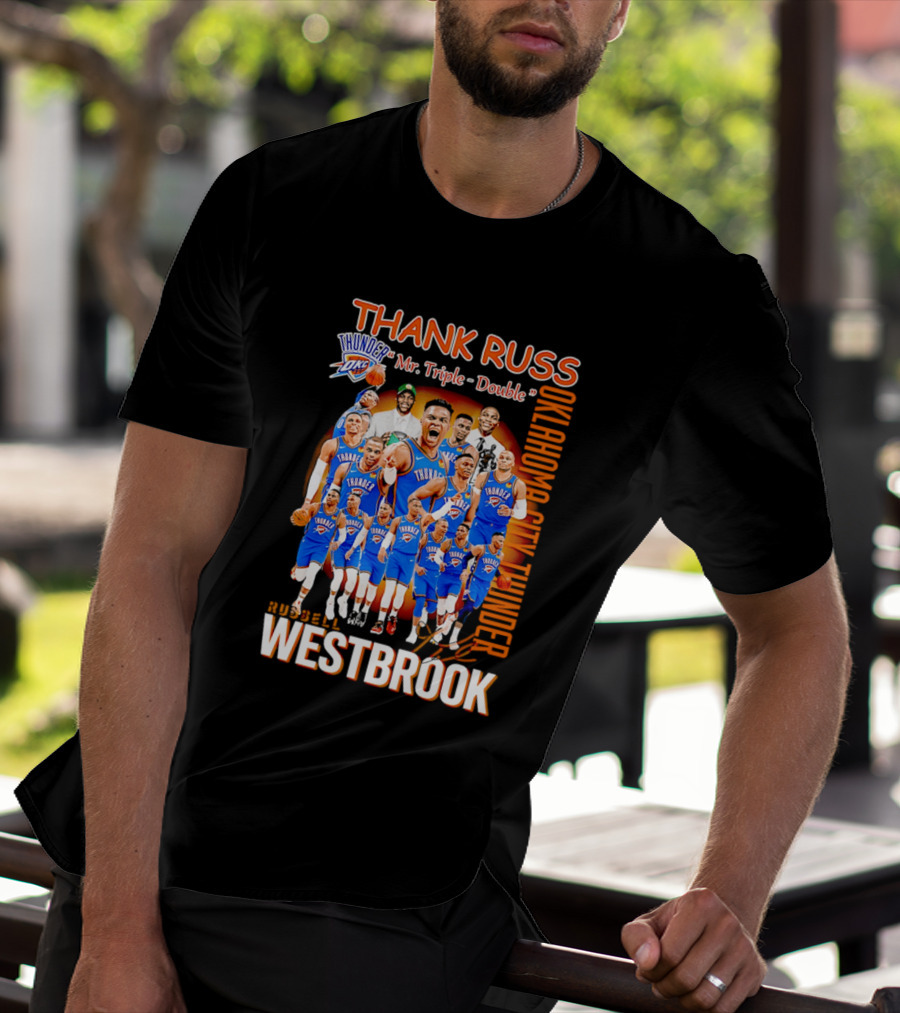 Thank Russ Mr Triple Double Oklahoma City Thunder Russell Westbrook T-Shirt