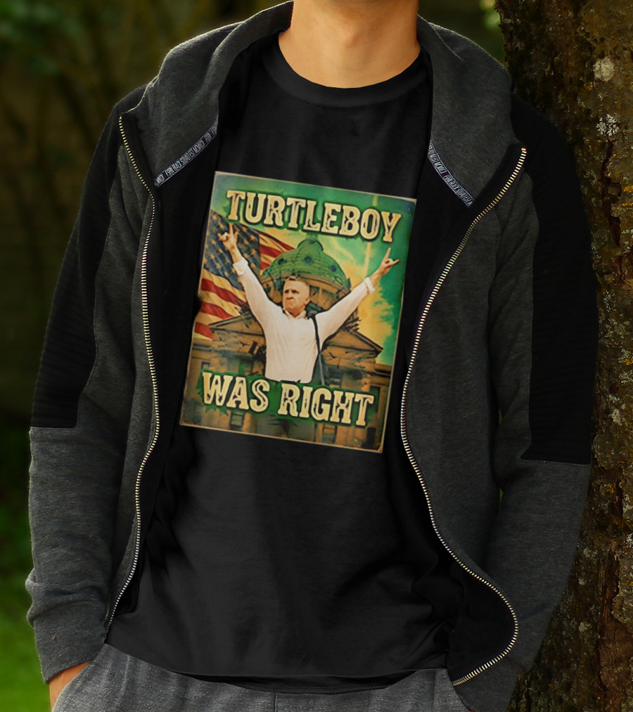 Turtleboy Was Right Patriotic Figure American Flag T-Shirt