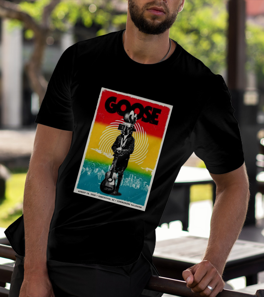 Goose August 18 2026 Vancouver BC Commodore Ballroom T-Shirt