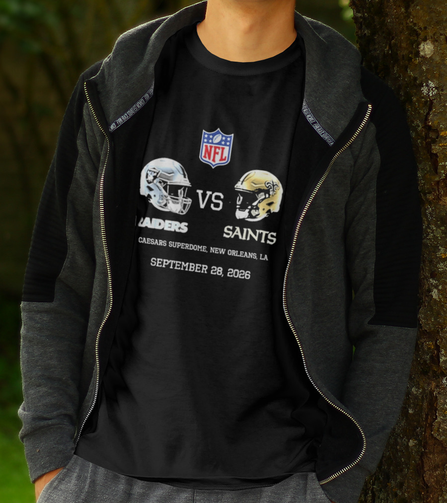 NFL Raiders Vs Saints Caesars Superdome New Orleans September 28 2026 T-Shirt