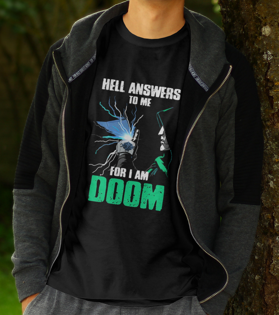 Marvel Doctor Doom Hell Answers To Me For I Am Doom T-Shirt