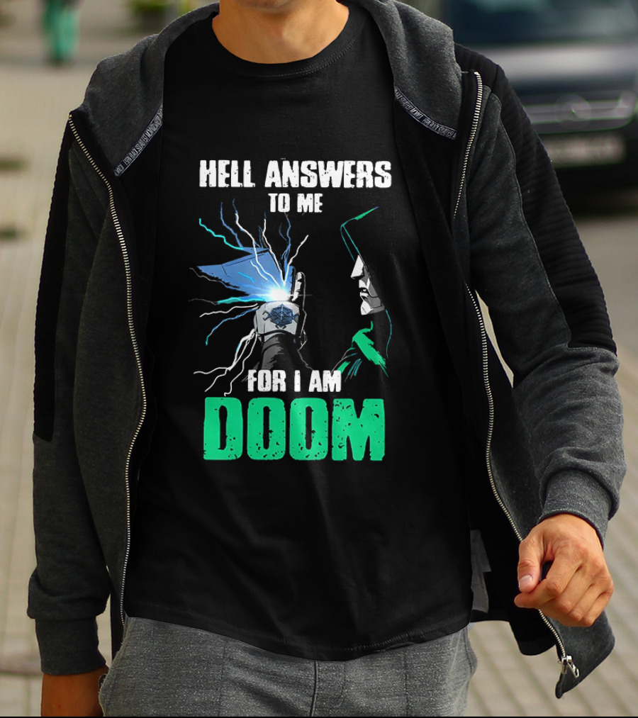 Marvel Doctor Doom Hell Answers To Me For I Am Doom T-Shirt