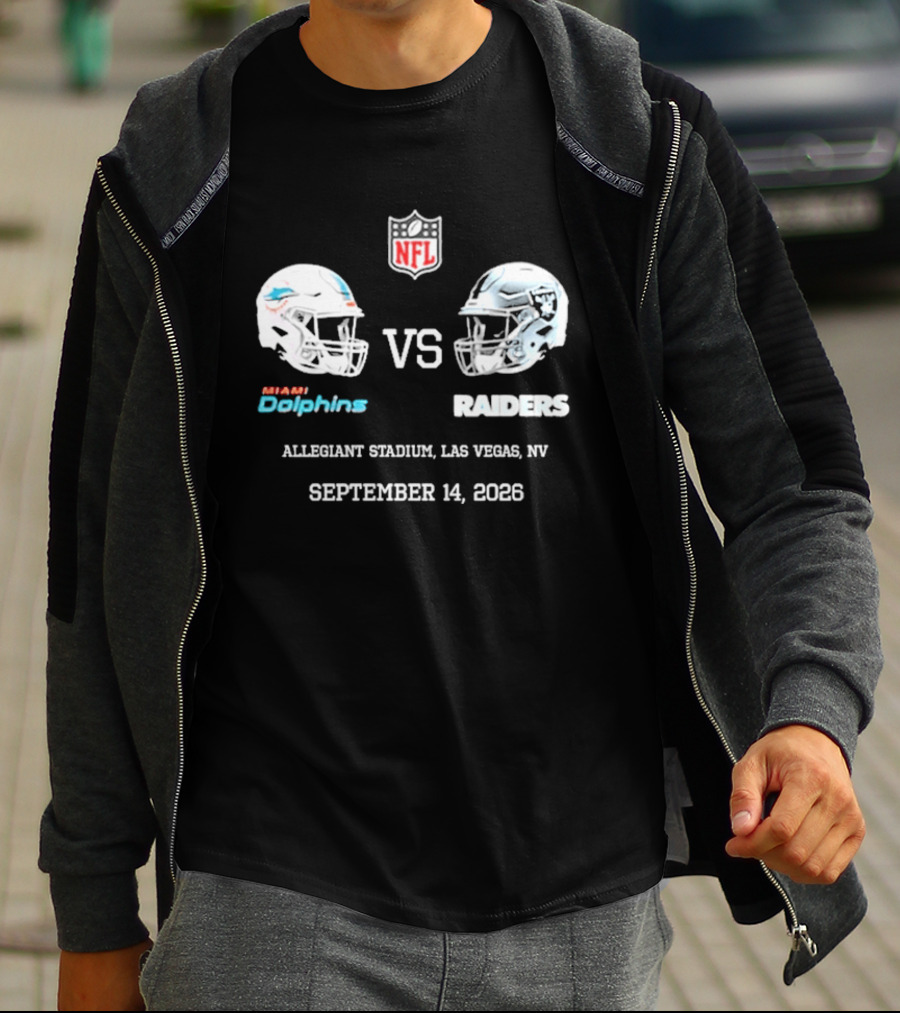 Miami Dolphins Vs Raiders Allegiant Stadium Las Vegas NV September 14 2026 NFL T-Shirt