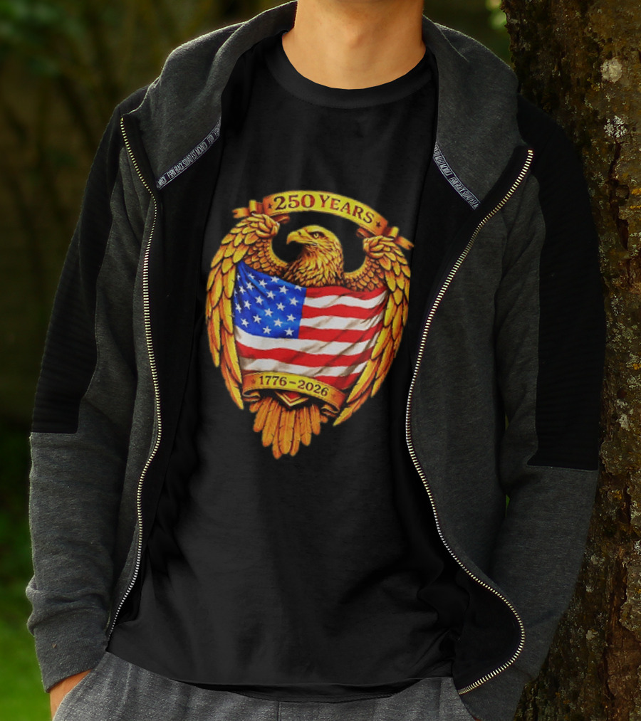250 Years American Eagle USA Flag 1776 2026 Patriotic T-Shirt