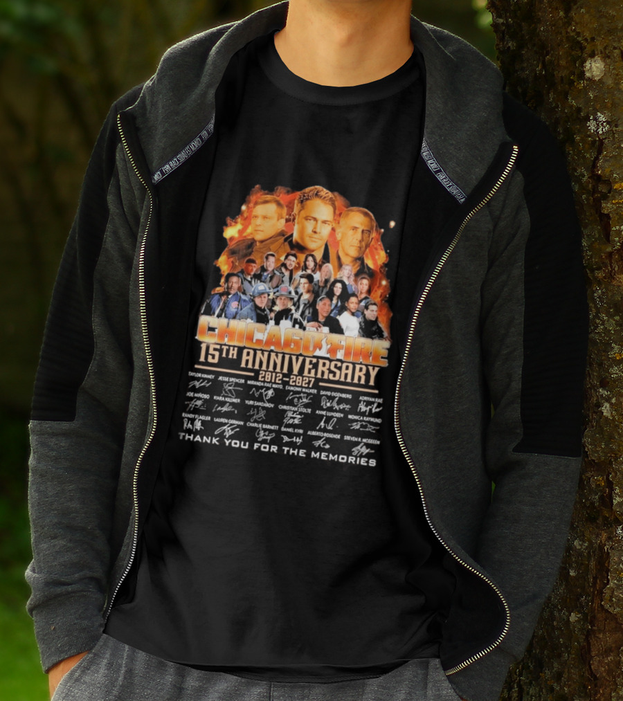 Chicago Fire 15th Anniversary 2012 2027 Cast Signatures Thank You For The Memories T-Shirt
