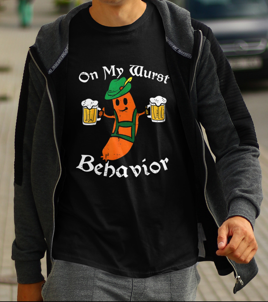 Oktoberfest On My Wurst Behavior Sausage Lederhosen Beer T-Shirt