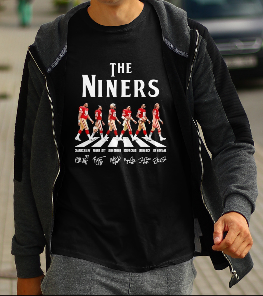The Niners San Francisco 49ers Charles Haley Ronnie Lott Jerry Rice Joe Montana Roster T-Shirt