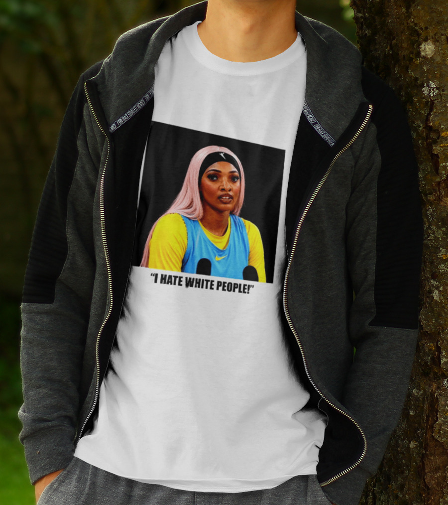 Angel Reese Atlanta Dream I Hate White People T-Shirt