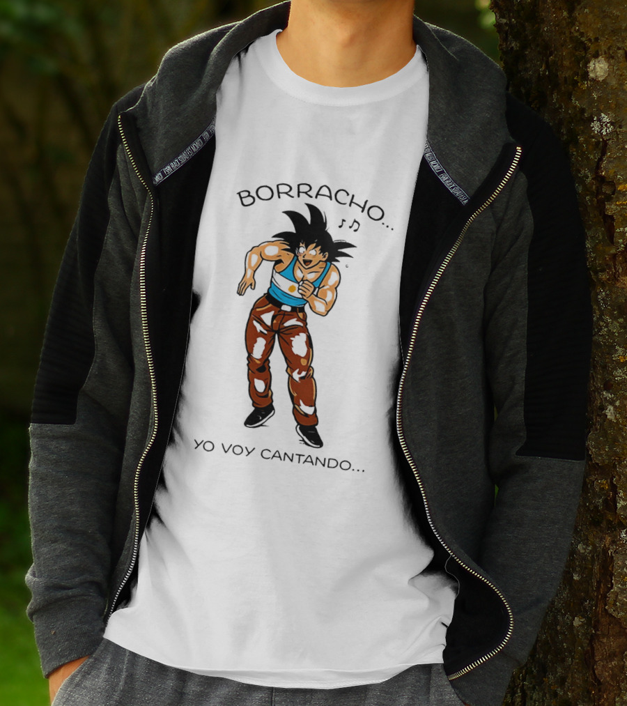 Borracho Yo Voy Cantando Goku Argentina Anime Character Fun Phrase T-Shirt