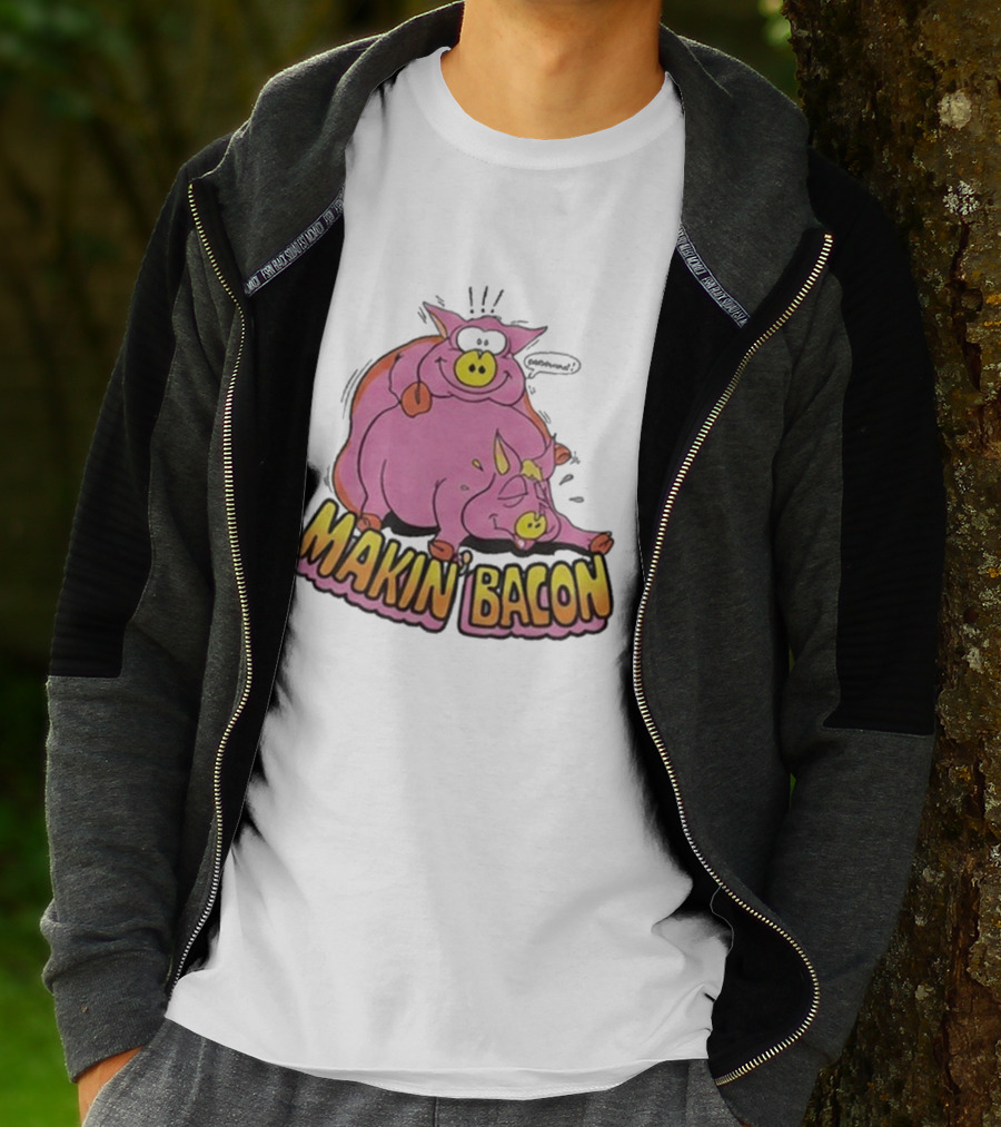 Makin Bacon Pig Cartoon Humor Trending T-Shirt