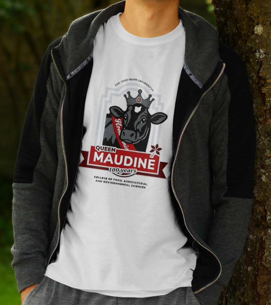 The Ohio State University Queen Maudine 100 Years College Of Food Agricultural And Environmental Sciences T-Shirt