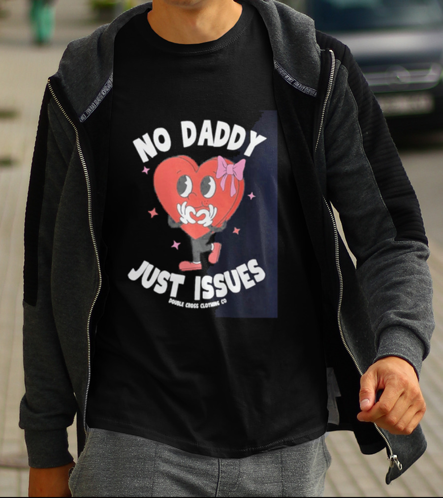 No Daddy Just Issues Heart Pink Bow Double Cross Clothing Co T-Shirt
