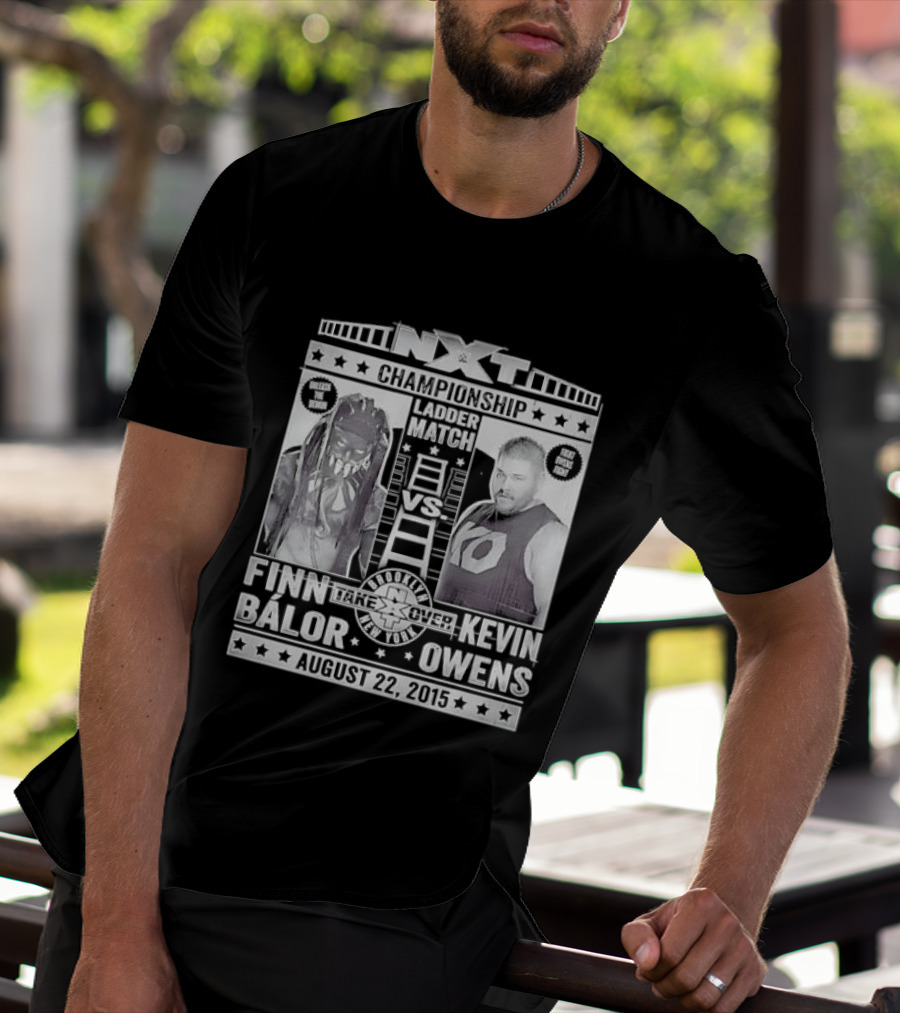 NXT Championship Ladder Match Finn Balor Vs Kevin Owens August 22 2015 T-Shirt