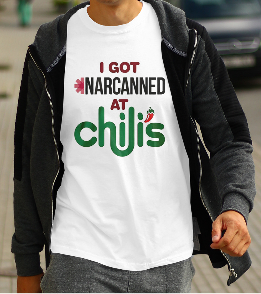 I Got Narcanned At Chilis Pepper Symbol Casual Pub Reference T-Shirt