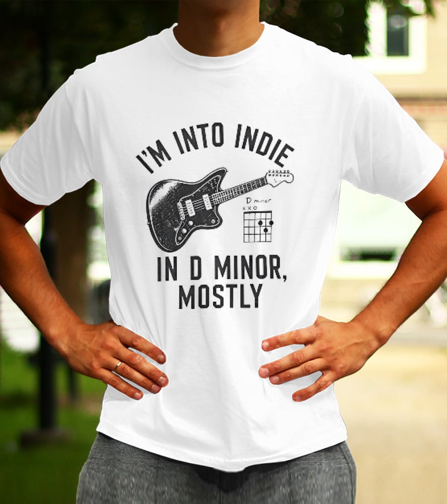 I'm Into Indie Music Guitar In D Minor Mostly T-Shirt