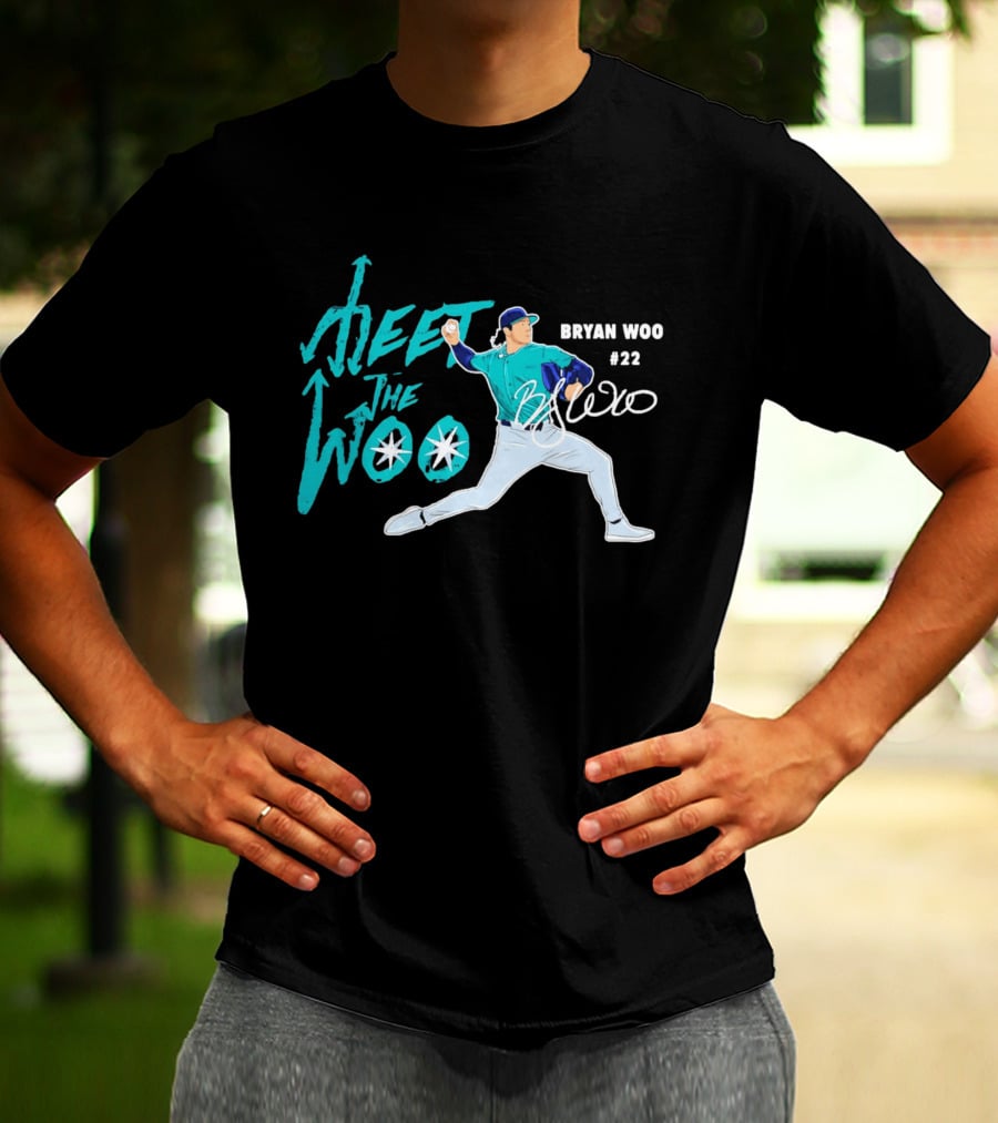 Bryan Woo Seattle Mariners Meet The Woo MLB 2026 #22 T-Shirt