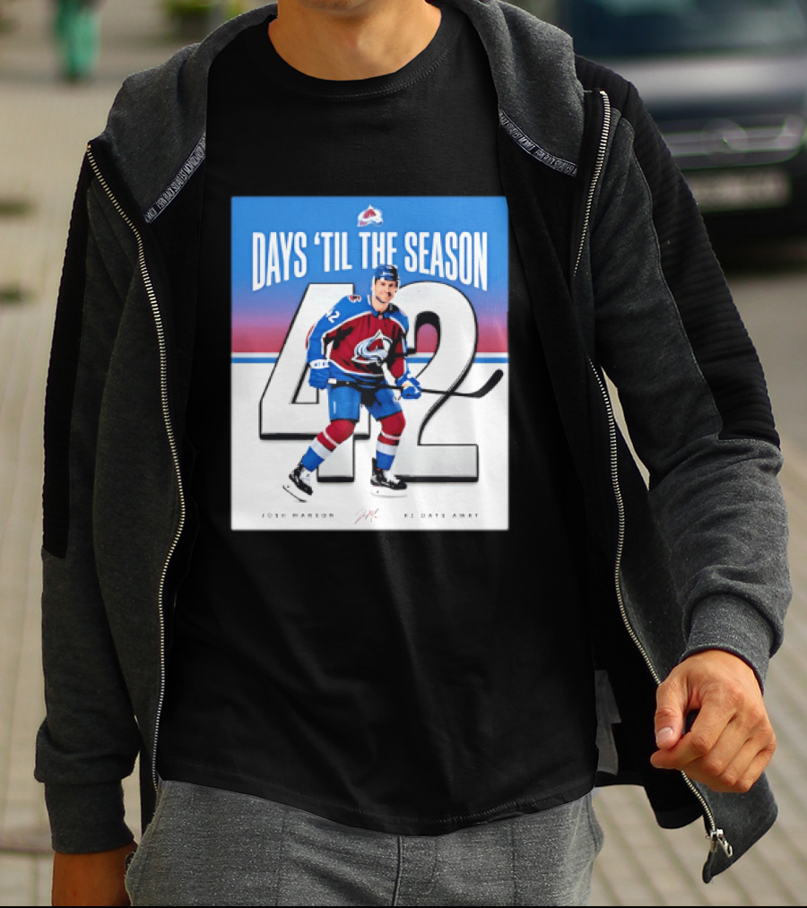 Colorado Avalanche Days 'Til The Season 42 Josh Manson 12 Days Away T-Shirt