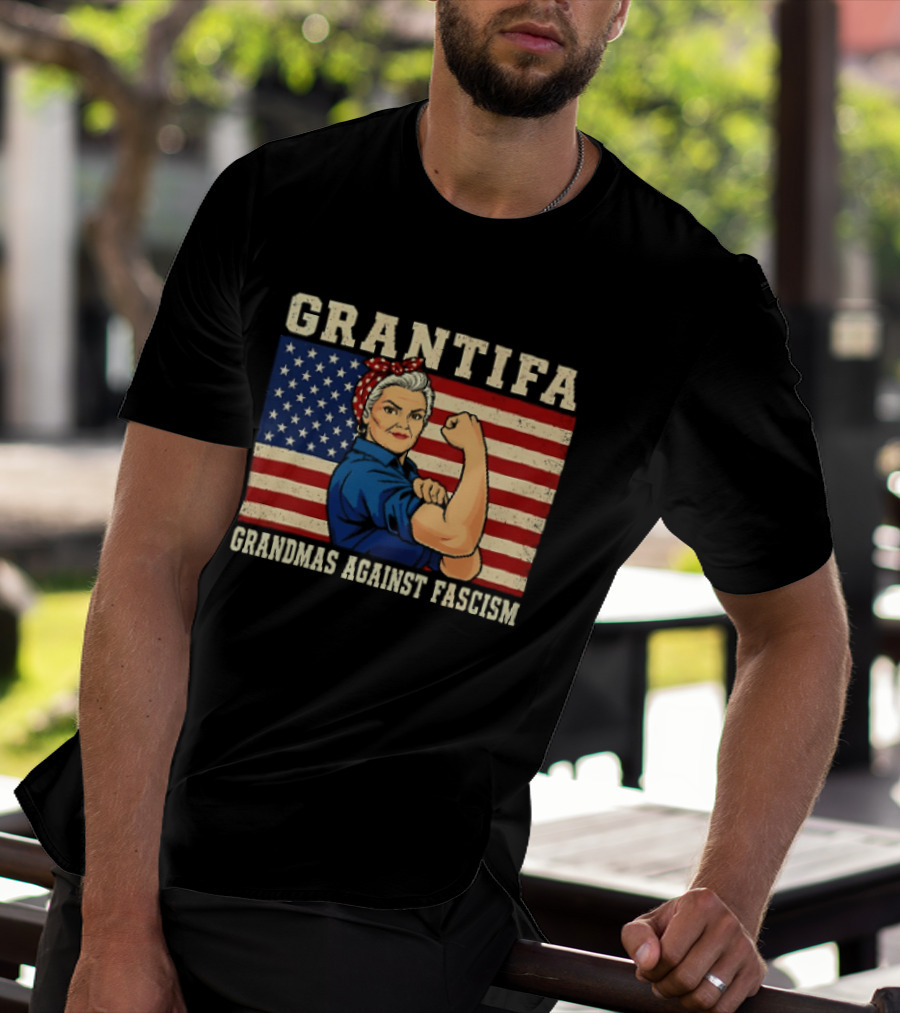 Grantifa Grandmas Against Fascism Rosie Riveter USA Flag T-Shirt