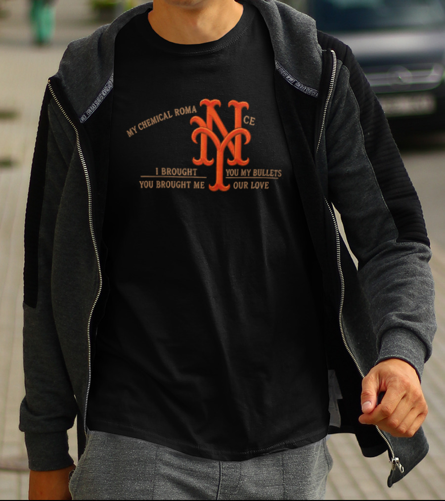New York Mets My Chemical Romance I Brought You My Bullets You Brought Me Your Love T-Shirt