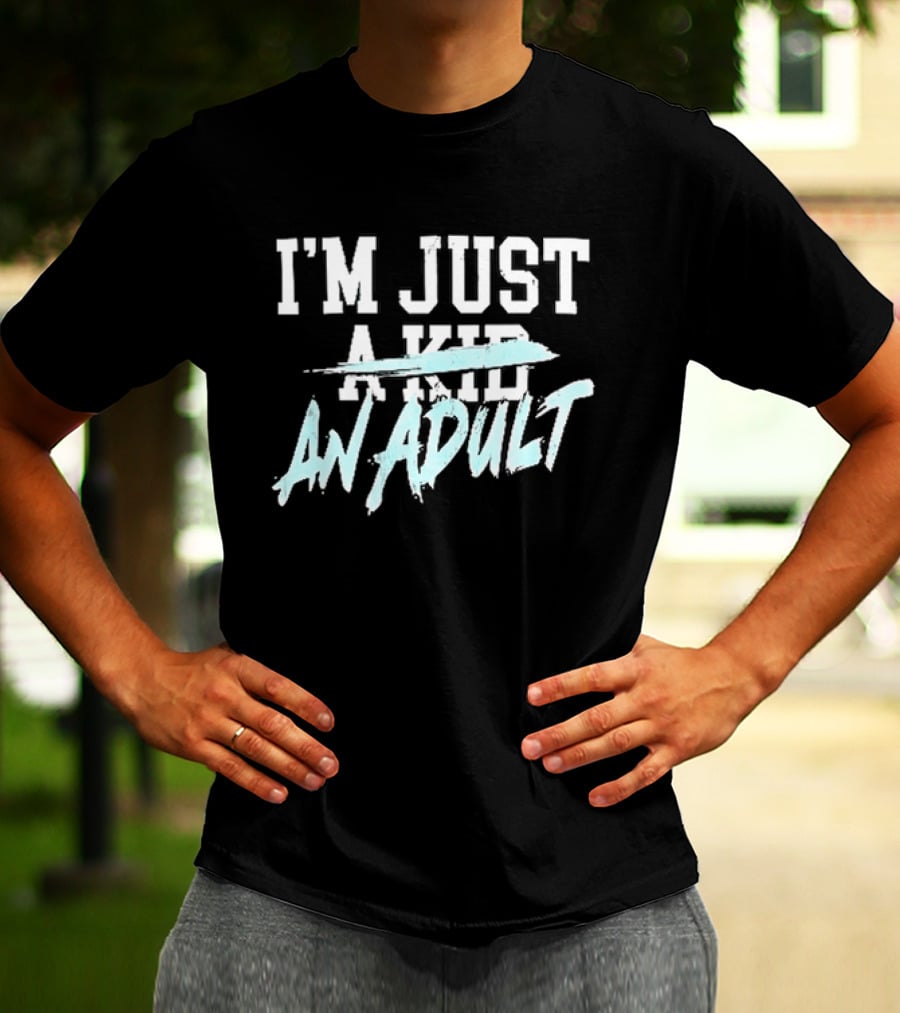 I'm Just A Kid An Adult Distressed Block Blue Paint Brush T-Shirt