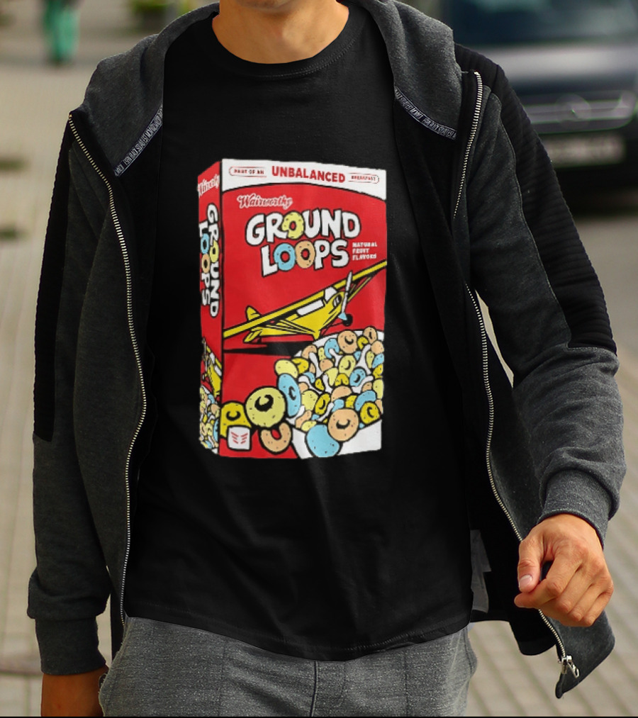 Wairworthy Ground Loops Cereal Box Unbalanced Breakfast Airplane Theme Natural Fruity Flavors T-Shirt