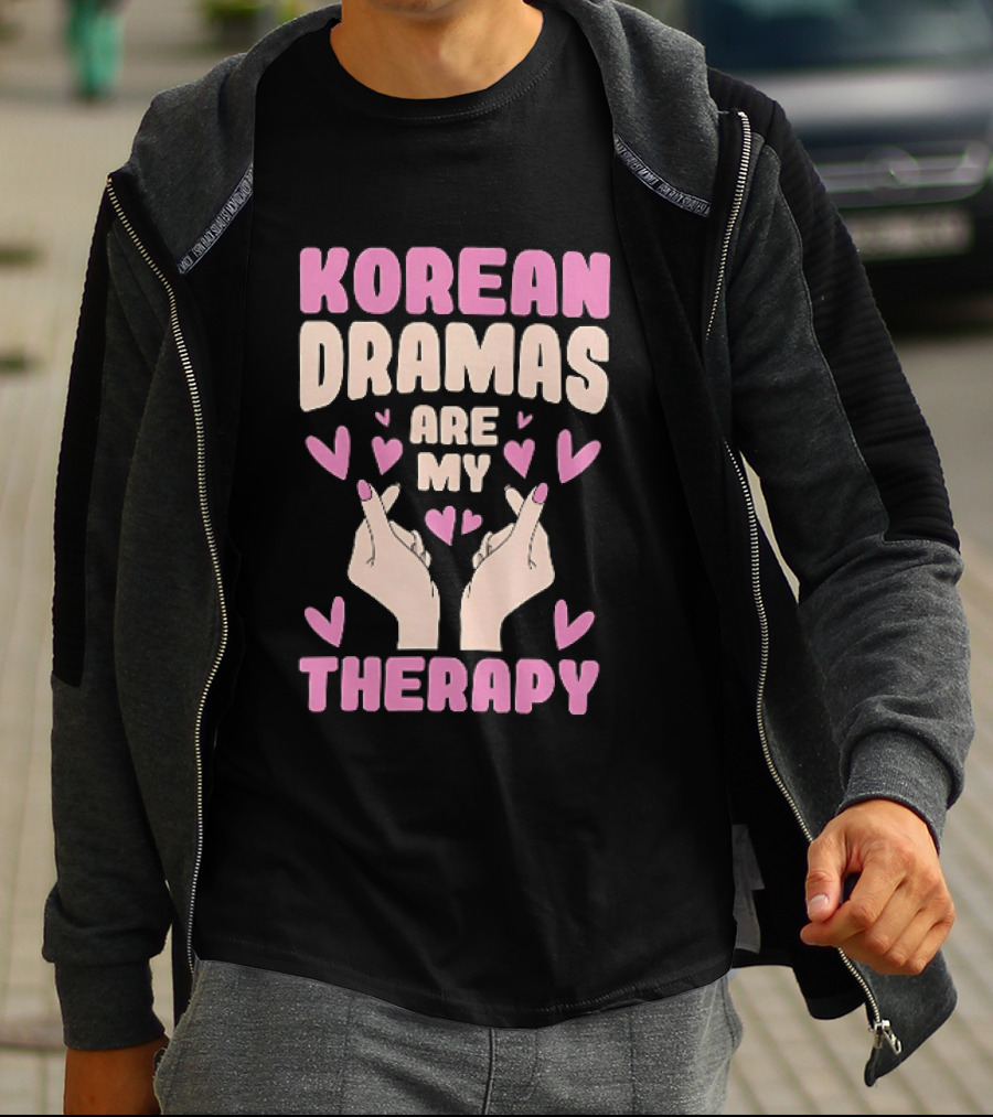 Korean Dramas Are My Therapy Heart Hand Gesture T-Shirt