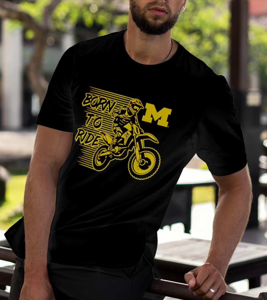 Michigan Wolverines Born To Ride Motocross M Logo Motocross Enthusiast Gear T-Shirt