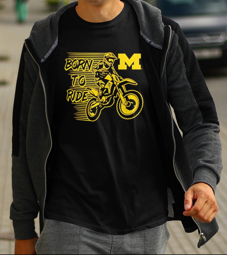 Michigan Wolverines Born To Ride Motocross M Logo Motocross Enthusiast Gear T-Shirt