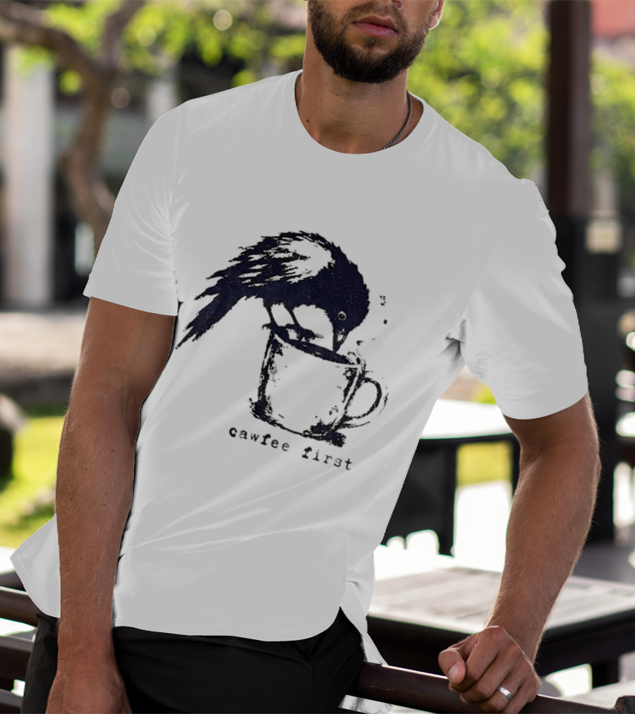 Cawfee First Crow Coffee Lover Bird T-Shirt