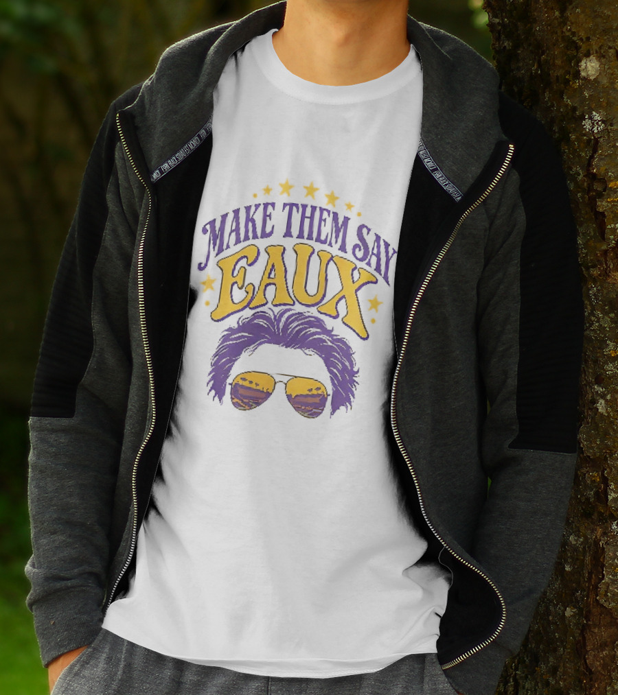 Make Them Say Eaux Purple And Gold Stars Sunglasses And Hair T-Shirt