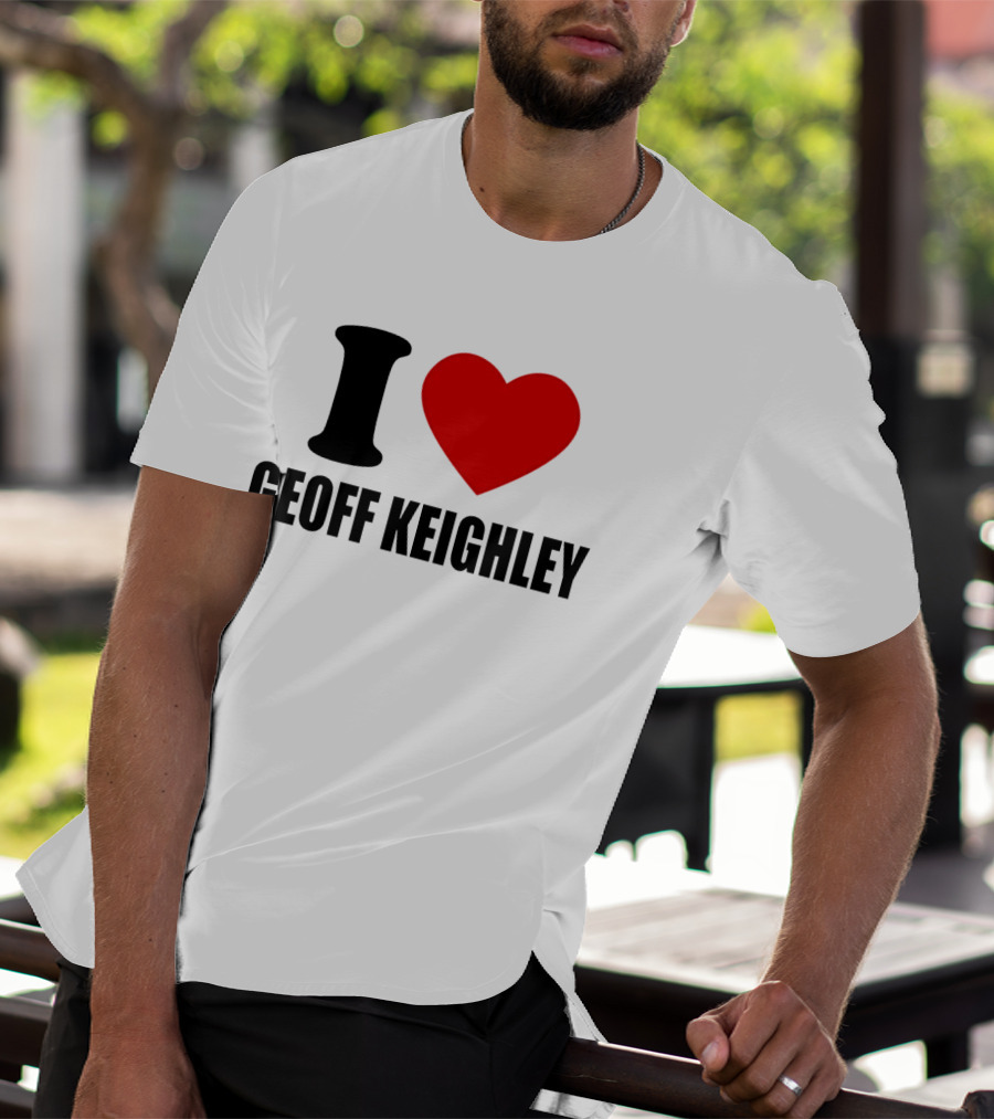 I Love Geoff Keighley Red Heart T-Shirt