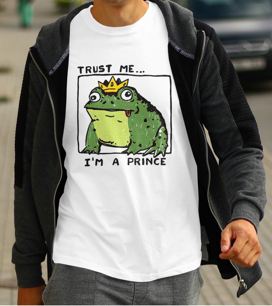 Trust Me I'm A Prince Derpy Frog Wearing A Crown T-Shirt