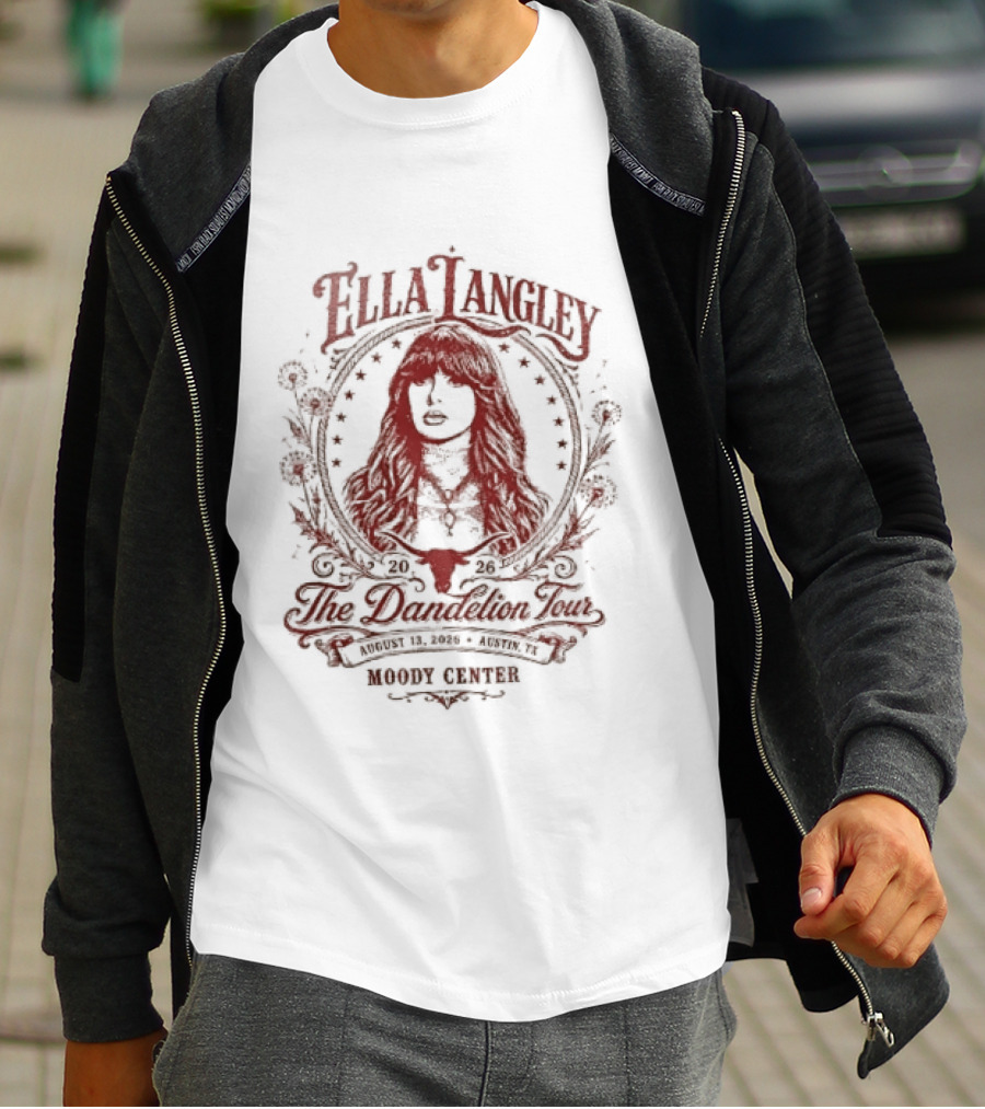Ella Langley The Dandelion Tour August 13 2026 Austin Tx Moody Center T-Shirt