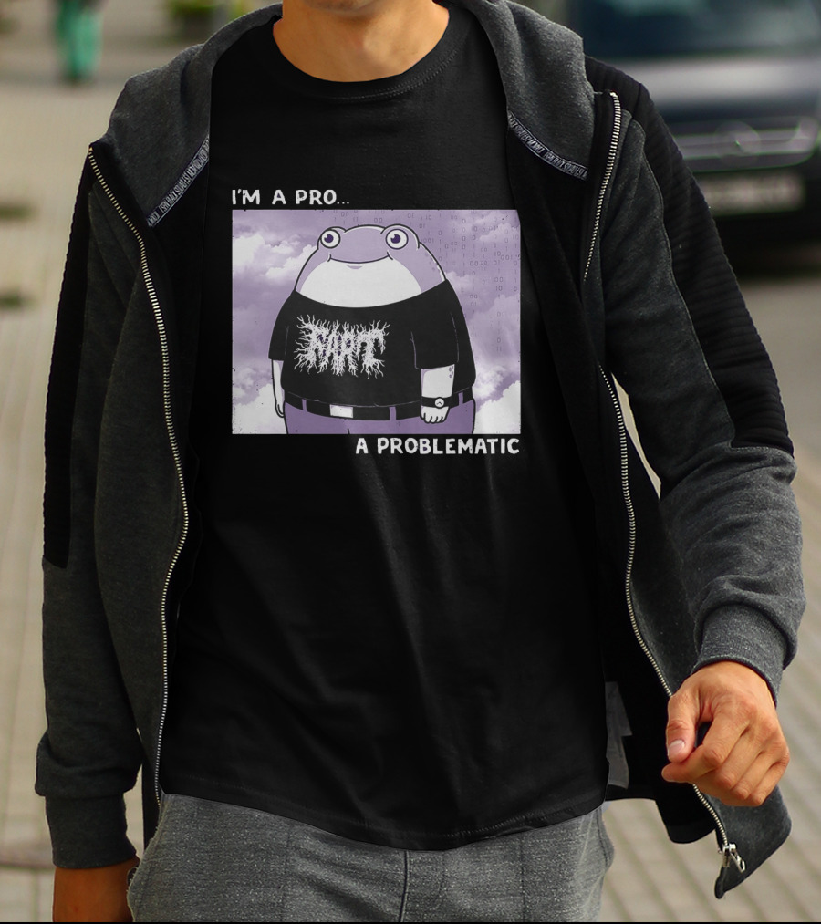 I'm A Pro A Problematic Frog Meme Binary Code Cloudy T-Shirt