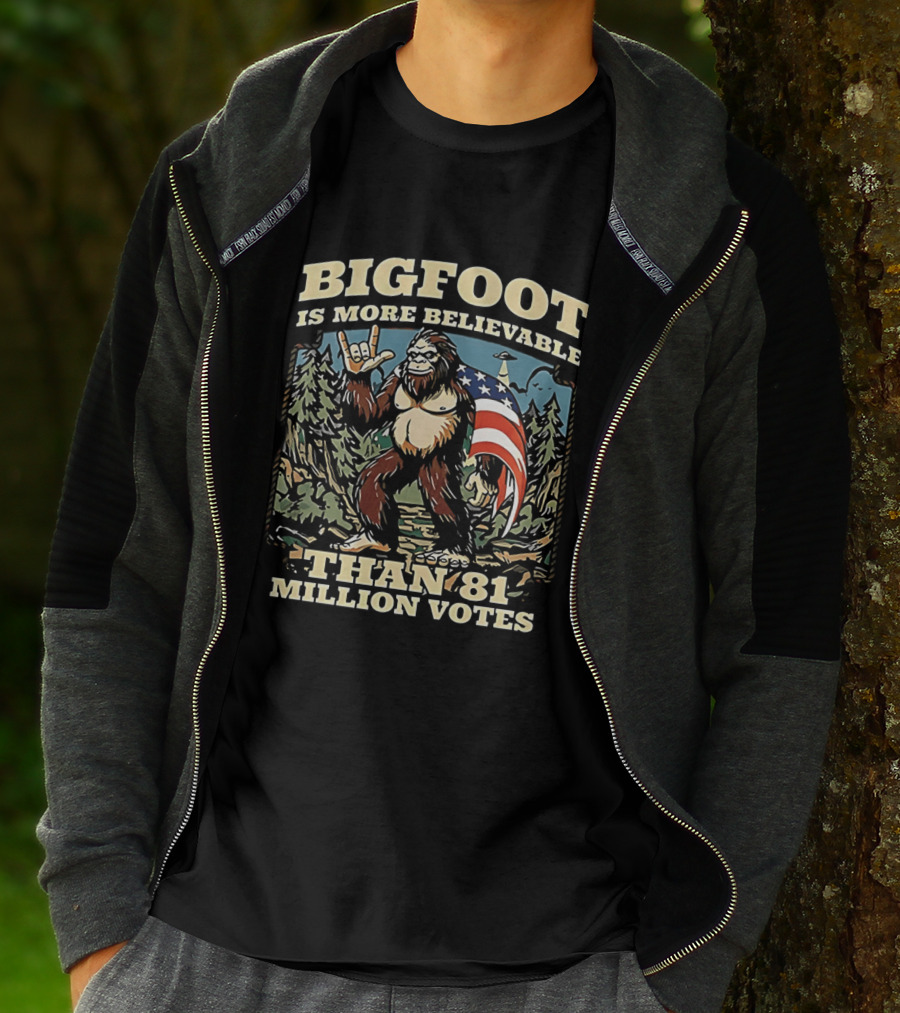 Bigfoot Is More Believable Than 81 Million Votes Cryptid American Flag Forest Scene T-Shirt