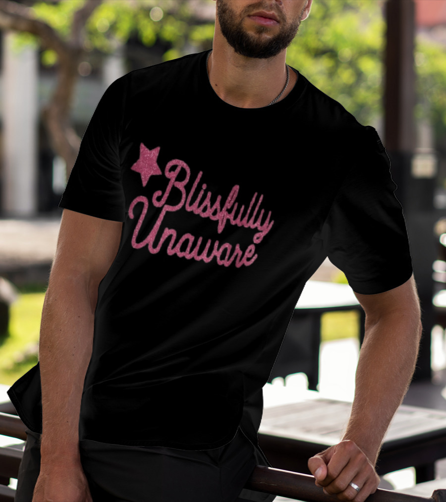 Blissfully Unaware Pink Glitter Cursive With Sparkle Star T-Shirt