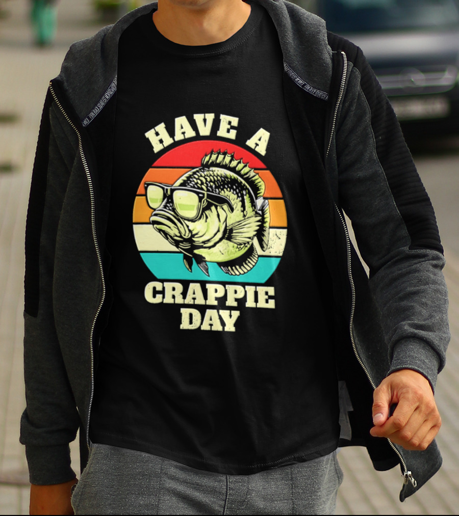 Have A Crappie Day Retro Sunglasses Fish T-Shirt