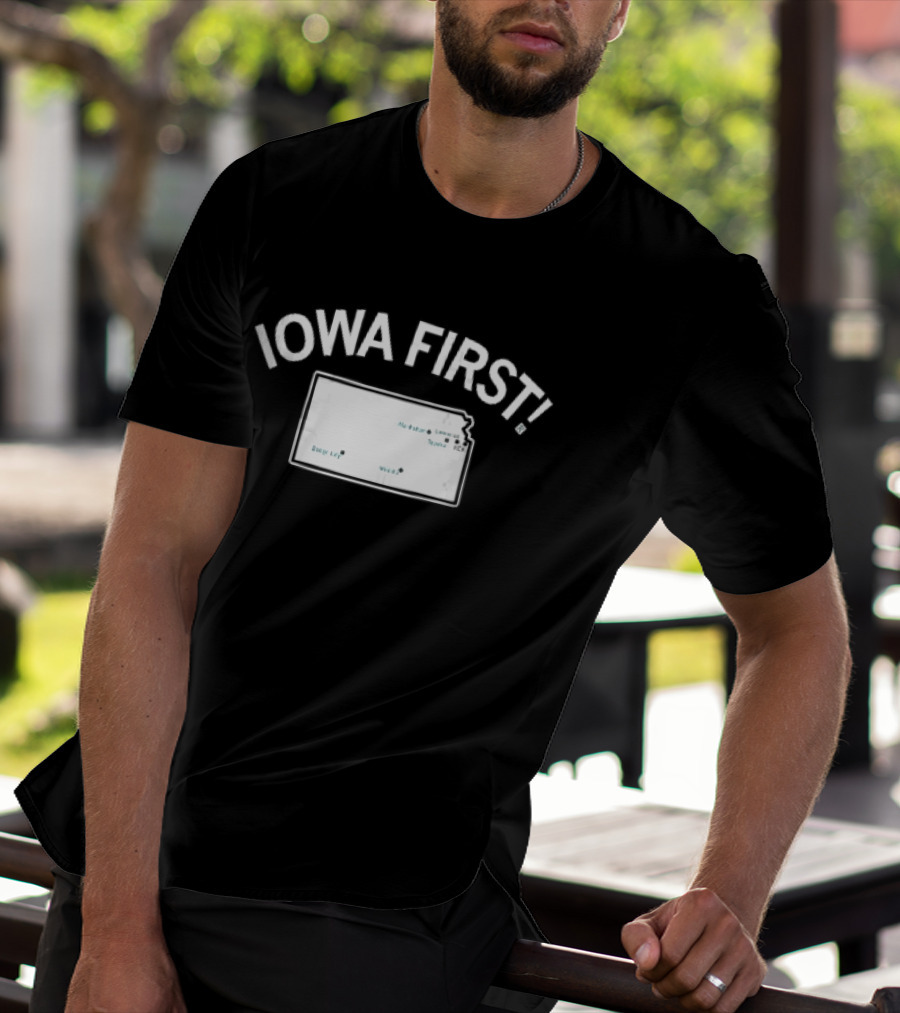 Iowa First Map Ames Newton Des Moines Cities Locations T-Shirt