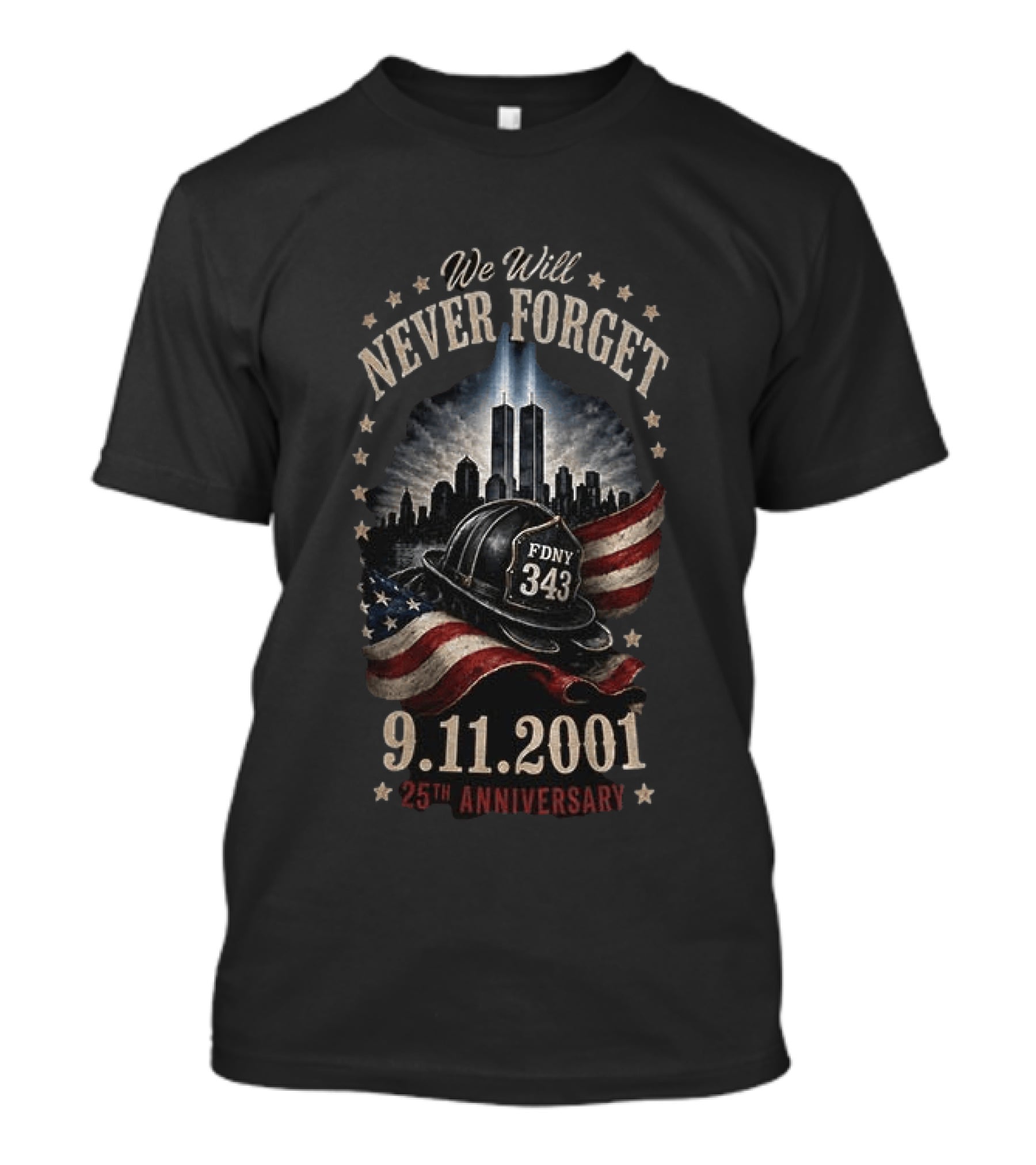 We Will Never Forget FDNY 343 9.11.2001 25th Anniversary Skyscraper Flag T-Shirt